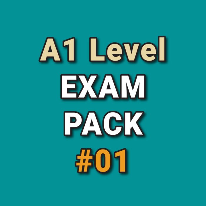 A1 Exam Pack #01 (4 Papers)