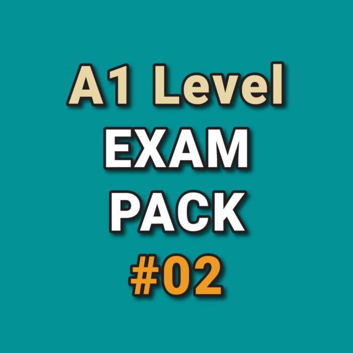 A1 Exam Pack #02 (4 Papers)