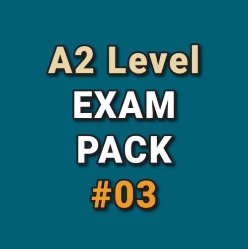 A2 Exam Pack #03 (5 Papers)